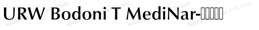 URW Bodoni T MediNar字体转换